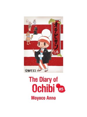 cover image of The Diary of Ochibi-san (オチビサンEnglish ver.), Volume5